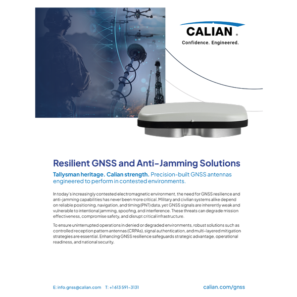 A GNSS antenna device is displayed above text detailing Calian’s resilient GNSS and anti-jamming solutions, with a background showing technical, industrial, and satellite imagery.